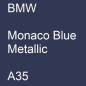 Preview: BMW, Monaco Blue Metallic, A35.